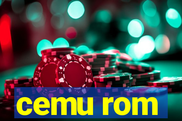 cemu rom